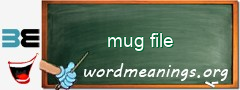 WordMeaning blackboard for mug file